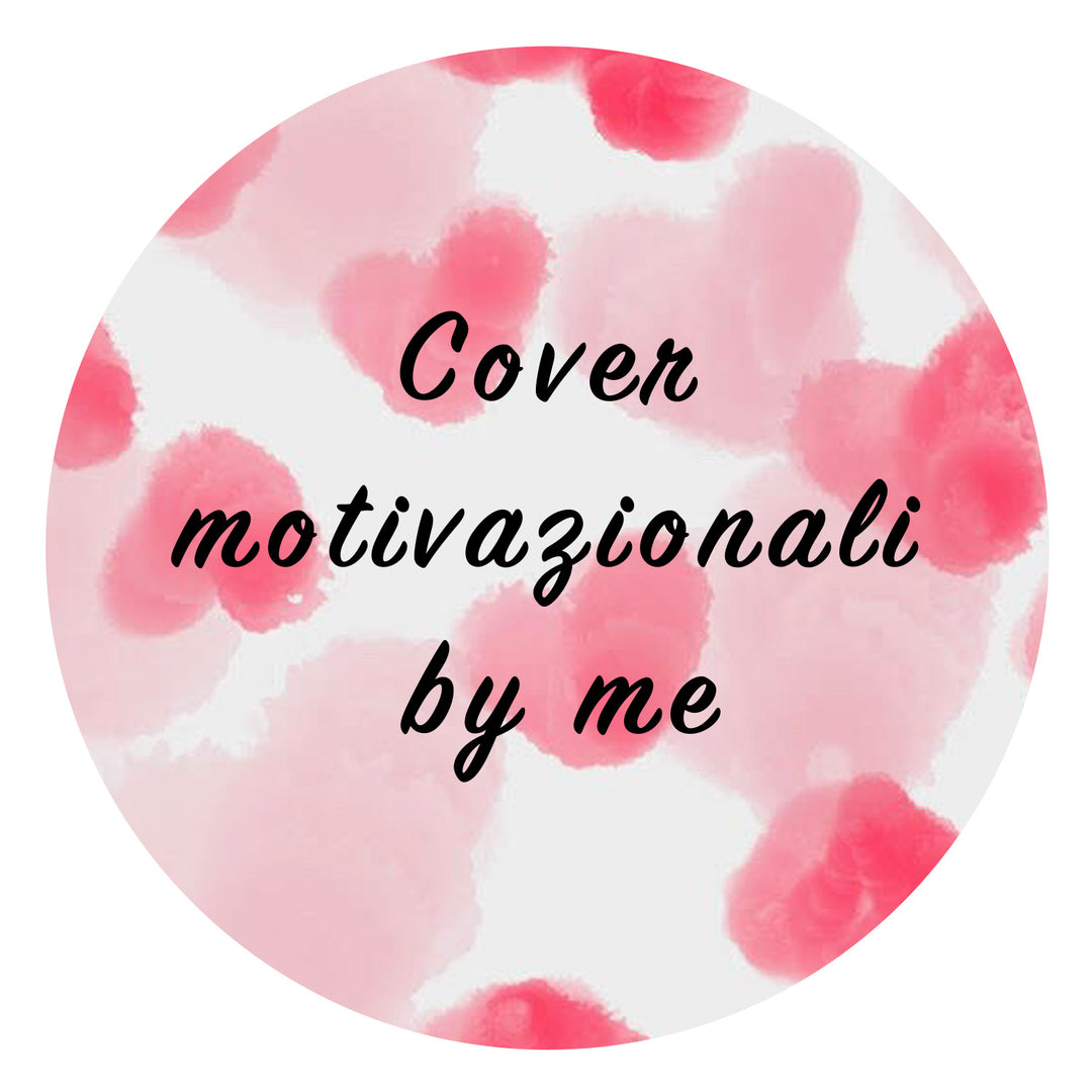 Cover motivazionali by me