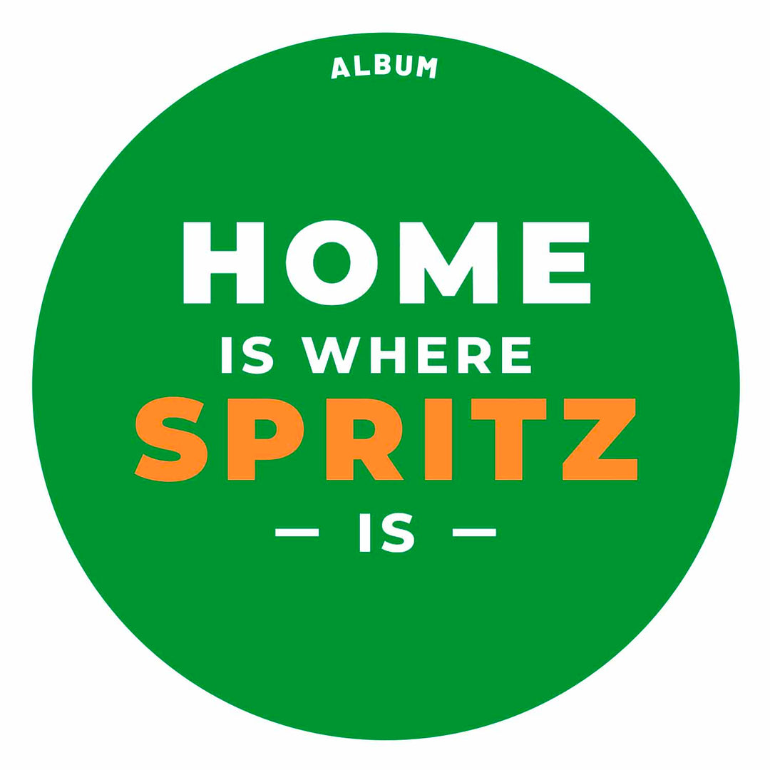 Home is where spritz is