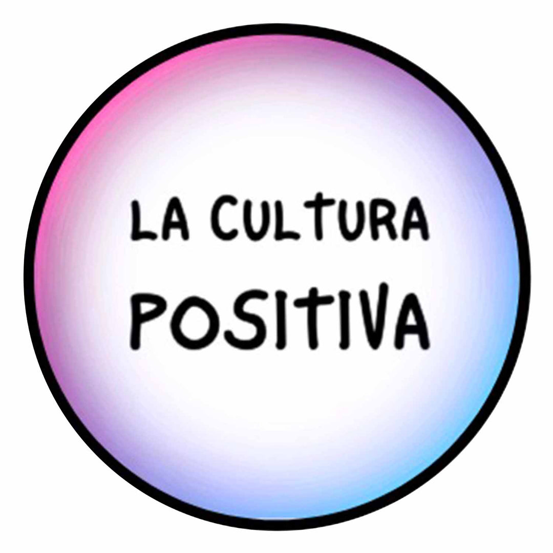 La Cultura Positiva