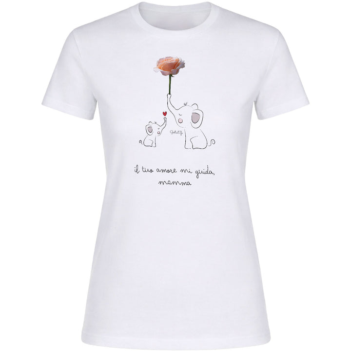 Maglietta Il tuo amore mi Guida mamma dell'album Festa della Mamma 2026 di GiuliaEffe, T-Shirt donna a maniche corte in cotone con girocollo